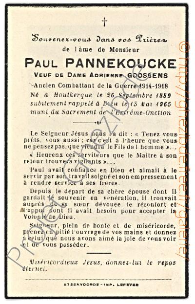Paul PANNEKOUCKE veuf de Dame Adrienne GOOSSENS, dcd  Houtkerque,le 13 Mai 1965 (75 ans).